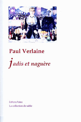 Couverture du livre « Oeuvres complètes t.6 (1885-1886) ; jadis et naguère » de Paul Verlaine aux éditions Paleo