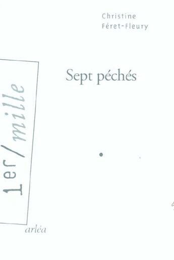 Couverture du livre « Sept péchés » de Christine Feret-Fleury aux éditions Arlea