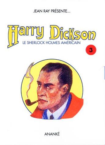 Couverture du livre « Harry Dickson t.3 ; le musée des horreurs » de Jean Ray aux éditions Ananke