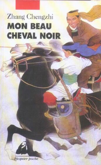 Couverture du livre « Beau cheval noir (mon) » de Chengzhi Zhang aux éditions Picquier