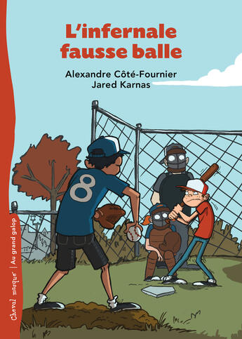 Couverture du livre « L'infernale fausse balle » de Alexandre Cote-Fournier aux éditions Epagine