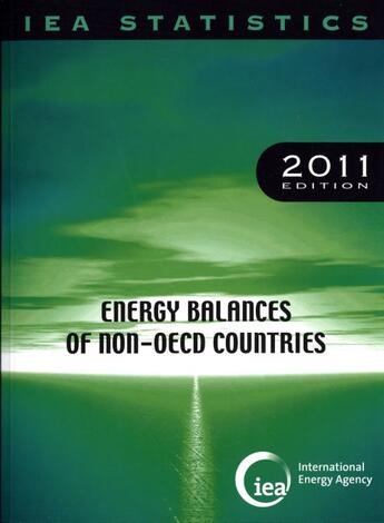 Couverture du livre « Energy balances of non-OECD Countries 2011 » de Ocde aux éditions Ocde