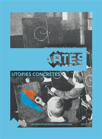 Couverture du livre « Utopies concretes » de Julien Beziat aux éditions Pu De Bordeaux