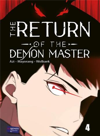 Couverture du livre « The return of the demon master Tome 4 » de Azi Mayorang aux éditions Kamondo Books