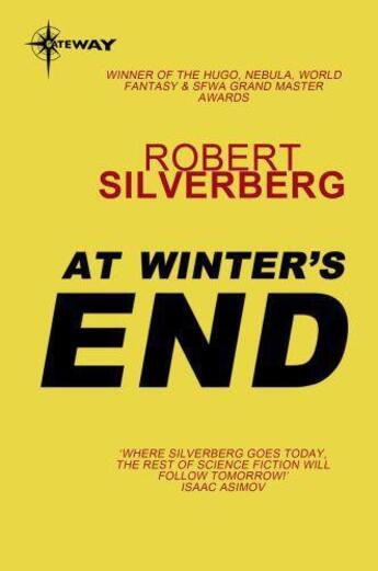 Couverture du livre « At Winter's End » de Robert Silverberg aux éditions Orion Digital