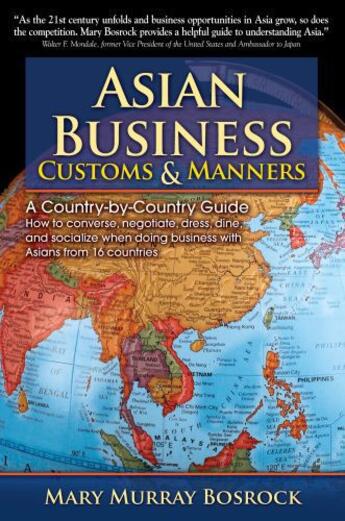 Couverture du livre « Asian Business Customs & Manners » de Murray Bosrock Mary aux éditions Meadowbrook