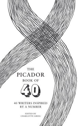 Couverture du livre « The Picador Book of 40 » de Charlotte Greig aux éditions Pan Macmillan