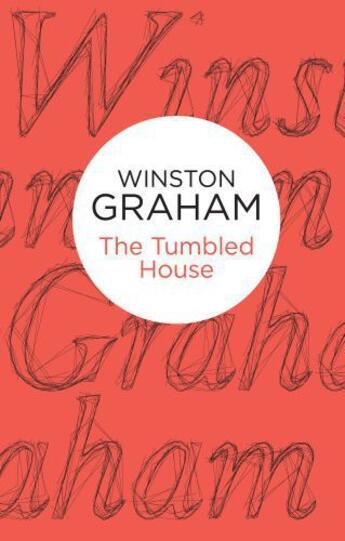 Couverture du livre « The Tumbled House (Bello) » de Winston Graham aux éditions Pan Macmillan