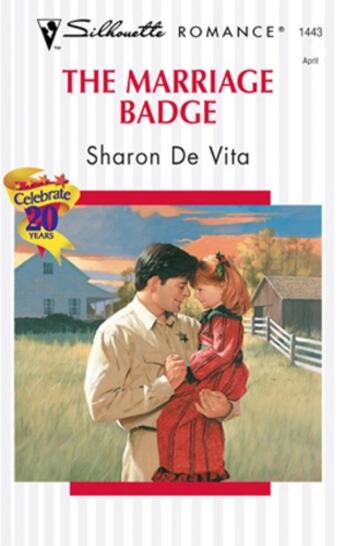 Couverture du livre « The Marriage Badge (Mills & Boon M&B) » de Sharon De Vita aux éditions Mills & Boon Series