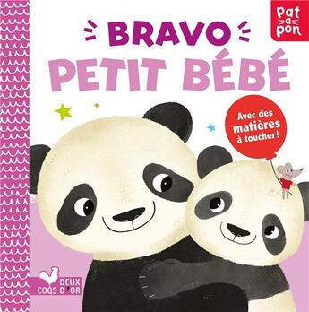 Couverture du livre « Bravo petit bebe ! » de Kushnir Hilli aux éditions Deux Coqs D'or