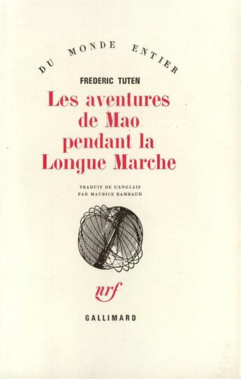 Couverture du livre « Les aventures de mao pendant la longue marche » de Frederic Tuten aux éditions Gallimard