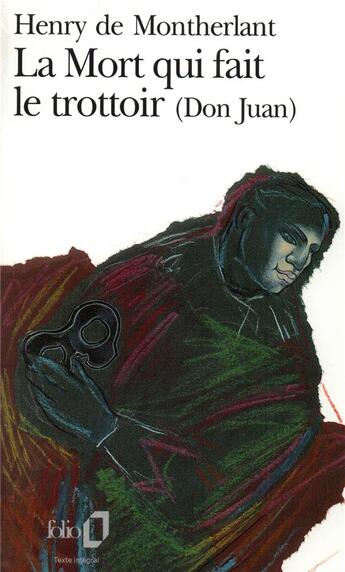 Couverture du livre « La Mort qui fait le trottoir » de Henry De Montherlant aux éditions Folio