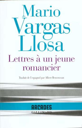 Couverture du livre « Lettres à un jeune romancier » de Mario Vargas Llosa aux éditions Gallimard