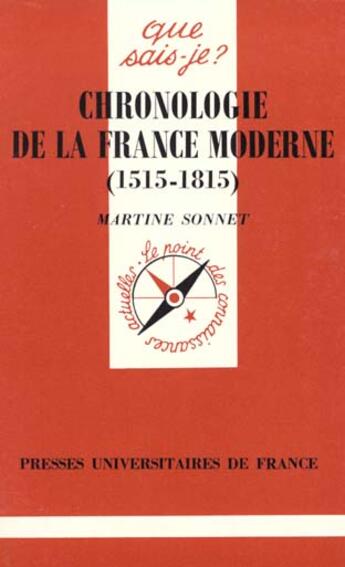 Couverture du livre « Chronologie de la france moderne qsj 3178 » de Sonnet M aux éditions Que Sais-je ?