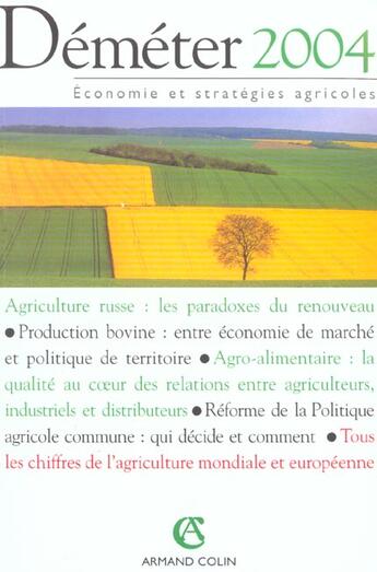 Couverture du livre « Demeter 2004 ; Economie Et Strategies Agricoles » de Demeter aux éditions Armand Colin