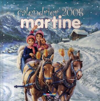 Couverture du livre « Calendrier Martine (édition 2008) » de Delahaye Gilbert et Marlier Marcel aux éditions Casterman