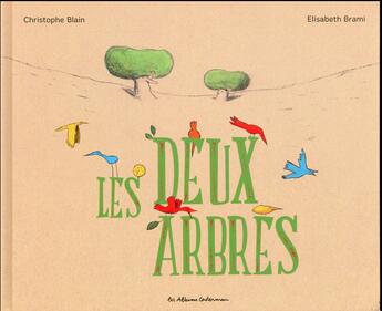 Couverture du livre « Les deux arbres » de Christophe Blain et Elisabeth Brami aux éditions Casterman