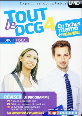 Couverture du livre « Tout le DCG 4 ; droit fiscal » de Jean-Luc Mondon et Jean-Yves Jomard aux éditions Foucher