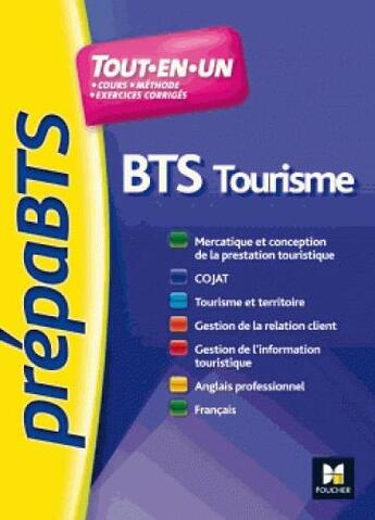 Couverture du livre « PREPABTS ; BTS tourisme ; toutes les matières » de Laurence Nouger aux éditions Foucher