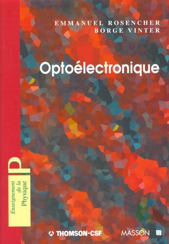 Couverture du livre « Optoelectronique » de Rosencher et Vinter aux éditions Elsevier-masson