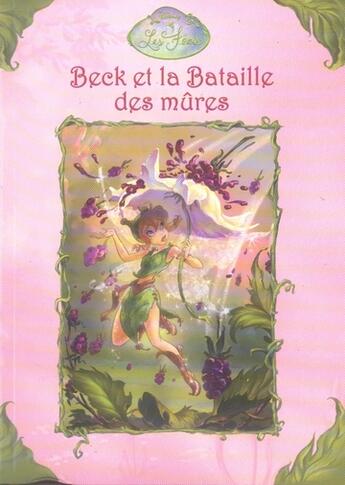 Couverture du livre « Beck et la bataille des mûres » de Disney aux éditions Disney Hachette