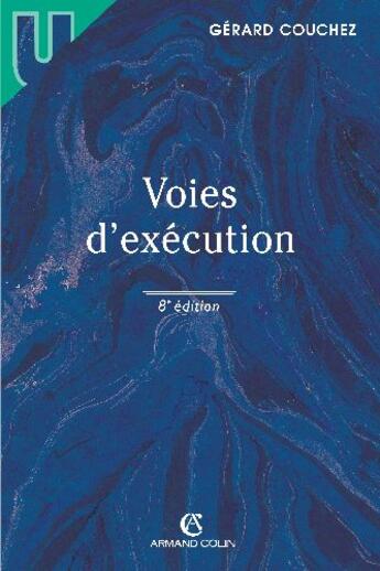 Couverture du livre « Voies d'exécution (8e édition) » de Gerard Couchez aux éditions Armand Colin