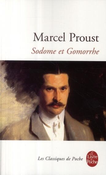 Couverture du livre « À la recherche du temps perdu Tome 4 : Sodome et Gomorrhe » de Marcel Proust aux éditions Le Livre De Poche