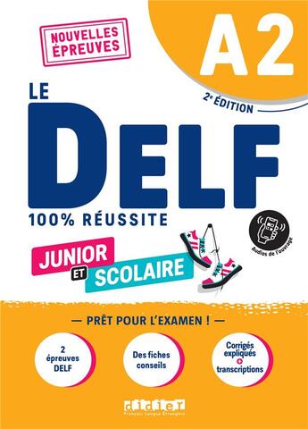 Couverture du livre « Le DELF - 100% réussite : junior et scolaire et junior ; A2 » de Bruno Girardeau et Marie Rabin aux éditions Didier