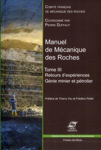 Couverture du livre « Manuel de mécanique des roches t.3 » de  aux éditions Presses De L'ecole Des Mines