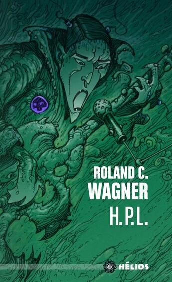 Couverture du livre « HPL » de Roland C. Wagner aux éditions Actusf