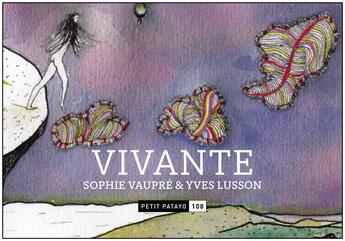 Couverture du livre « Vivante » de Yves Lusson et Sophie Vaupre aux éditions Patayo