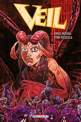 Couverture du livre « Veil » de Greg Rucka et Toni Fejzula aux éditions Delcourt