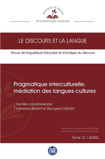 Couverture du livre « Pragmatique interculturelle, mediation des langues-cultures - vol121 » de  aux éditions Eme Editions