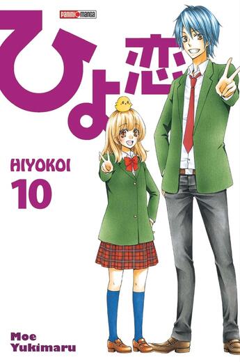 Couverture du livre « Hiyokoi Tome 10 » de Moe Yukimaru aux éditions Panini