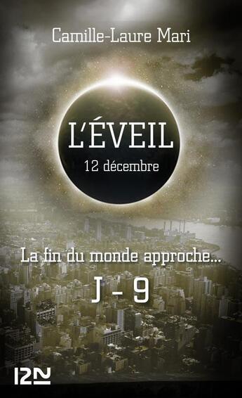 Couverture du livre « L'éveil ; 12 décembre » de Camille-Laure Mari aux éditions 12-21