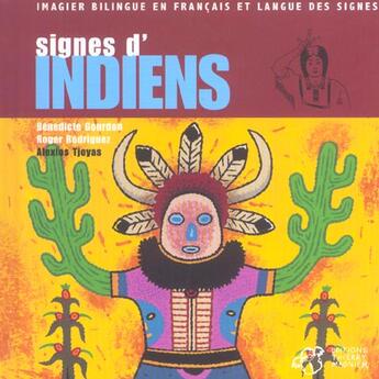Couverture du livre « Signes d'indiens » de Gourdon/Rodriguez aux éditions Thierry Magnier