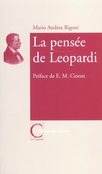Couverture du livre « La Pensee De Leopardi » de Mario Rigoni-Stern aux éditions Capucin