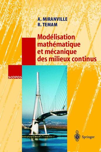 Couverture du livre « Modélisation mathématique et mécanique des milieux continus » de A Miranville et R Temam aux éditions Springer Verlag