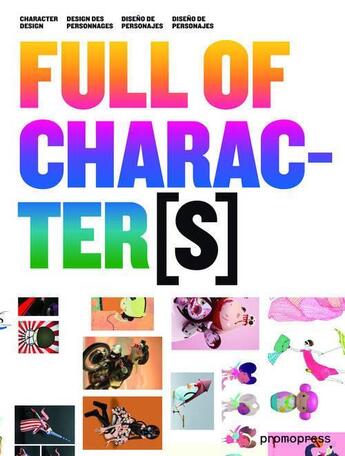 Couverture du livre « Full of characters : design des personnages » de Inma Alavedra aux éditions Promopress