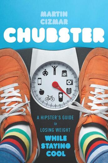 Couverture du livre « Chubster » de Cizmar Martin aux éditions Houghton Mifflin Harcourt