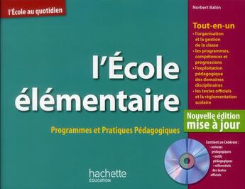 Couverture du livre « École élémentaire » de Norbert Babin aux éditions Hachette Education