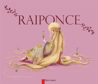 Couverture du livre « Raiponce » de Kochka/Lebot aux éditions Pere Castor