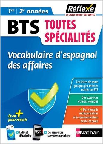 Couverture du livre « Mémos réflexes t.31 ; vocabulaire d'espagnol des affaires : BTS toutes spécialités : 1re/2eme année (édition 2021) » de Alfredo Segura Tornero aux éditions Nathan