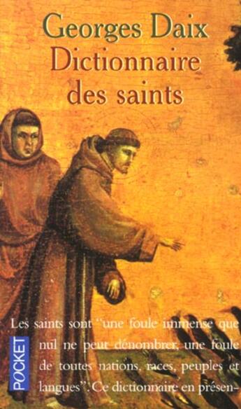 Couverture du livre « Dictionnaire Des Saints » de Georges Daix aux éditions Pocket