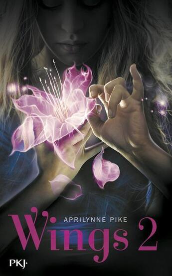 Couverture du livre « Wings t.2 » de Aprilynne Pike aux éditions Pocket Jeunesse