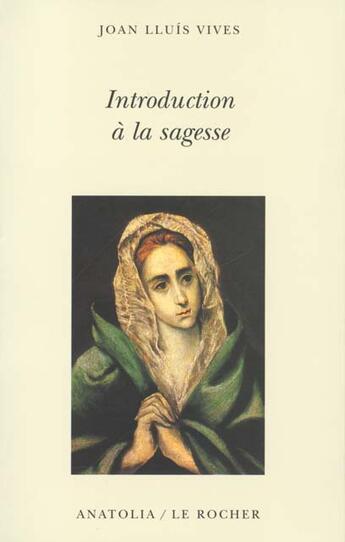 Couverture du livre « Introduction a la sagesse » de  aux éditions Rocher