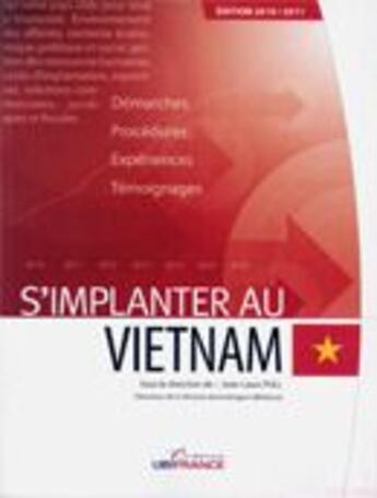 Couverture du livre « S'implanter au Vietnam (2e édition) » de  aux éditions Ubifrance