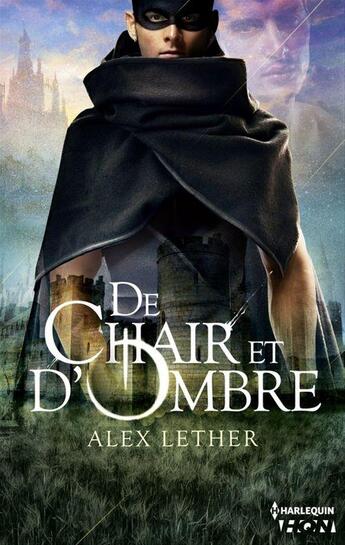 Couverture du livre « De chair et d'ombre » de Alex Lether aux éditions Hqn