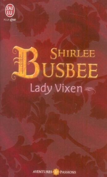 Couverture du livre « Lady vixen » de Shirlee Busbee aux éditions J'ai Lu