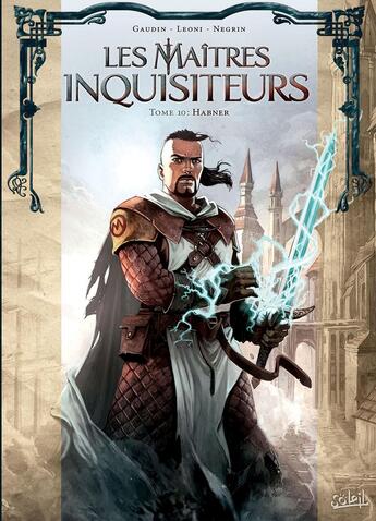 Couverture du livre « Les maîtres inquisiteurs Tome 10 : Habner » de Jean-Charles Gaudin aux éditions Soleil